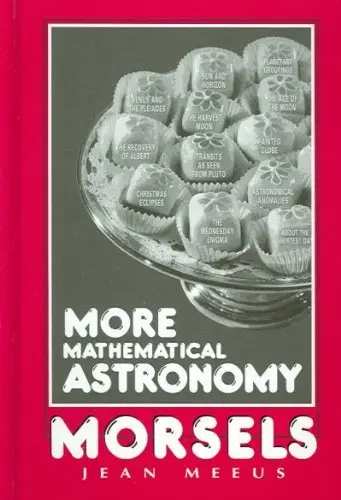 Cover of More Mathematical Astronomy Morsels