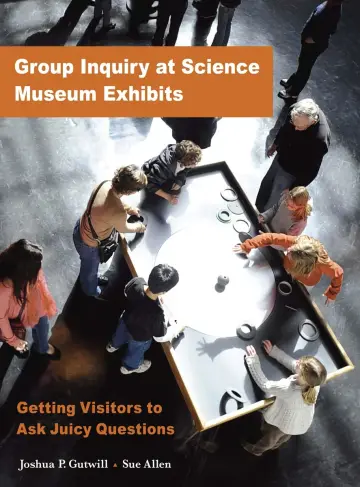 Cover of Group Inquiry at Science Museum Exhibits