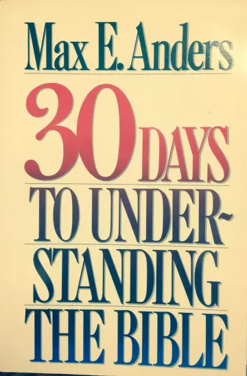 Cover of 30 Days to Understanding the Bible