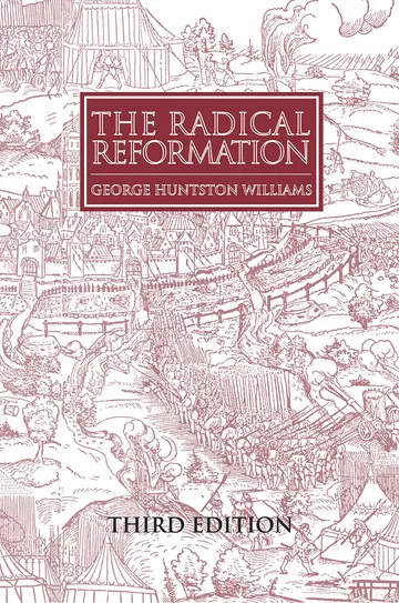 Cover of The Radical Reformation, 3rd ed
