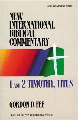 Cover of 1 and 2 Timothy, Titus - New International Biblical Commentary New Testament 13