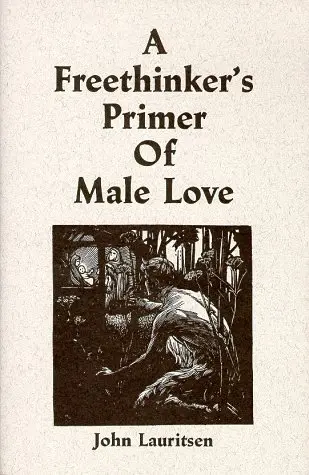 Cover of A Freethinker's Primer of Male Love