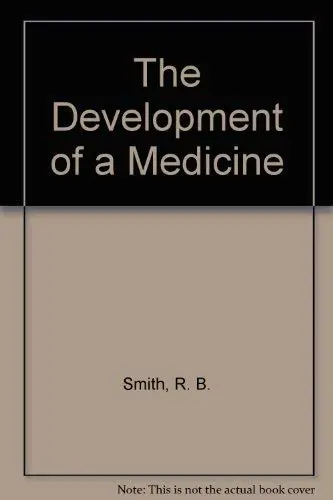 Cover of The Development of a Medicine