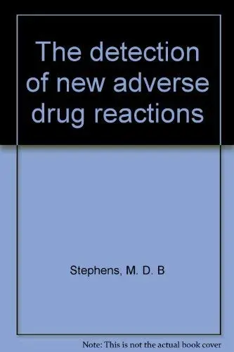 Cover of The detection of new adverse drug reactions
