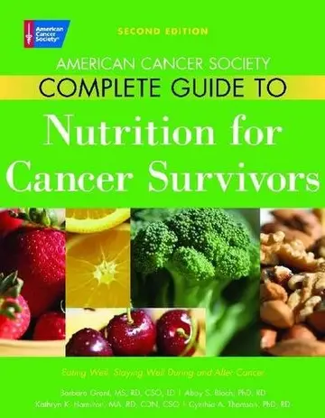 Cover of American Cancer Society Complete Guide to Nutrition for Cancer Survivors