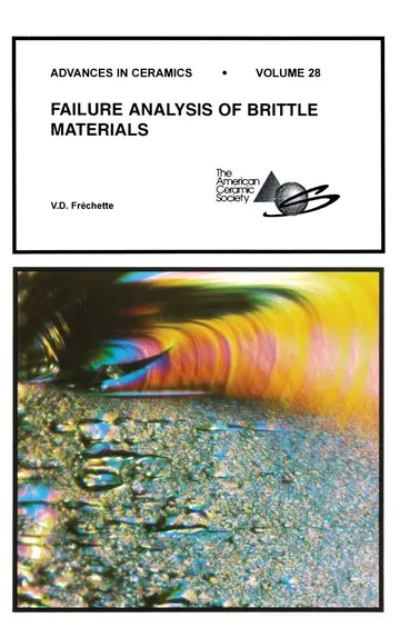 Cover of Failure Analysis of Brittle Materials, Volume 28