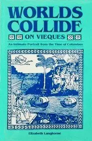 Cover of Worlds Collide on Vieques