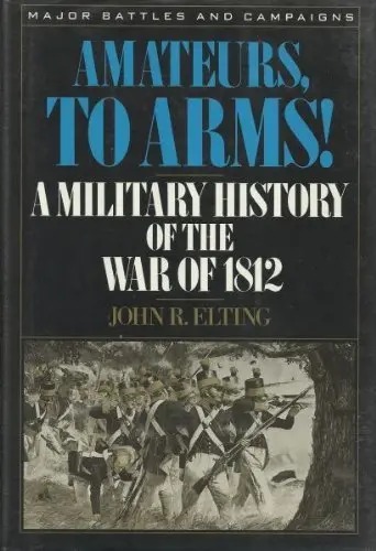 Cover of Amateurs, to Arms!