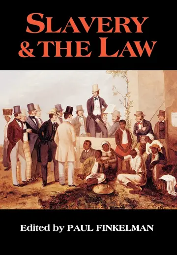Cover of Slavery & the Law