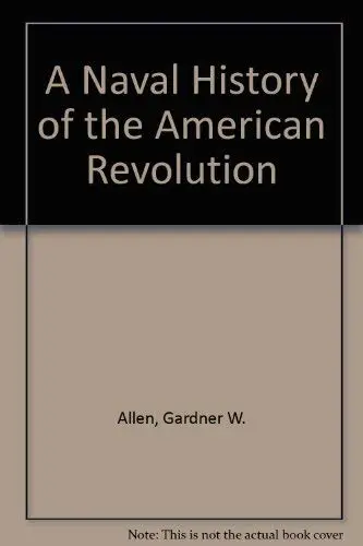 Cover of A Naval History of the American Revolution