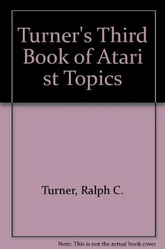 Cover of Turner's Third Book of Atari st Topics