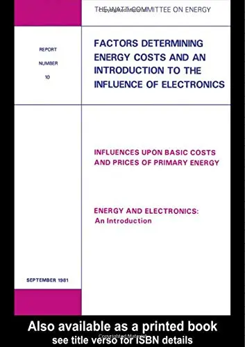 Cover of Factors Determining Energy Costs and an Introduction to the Influence of Electronics
