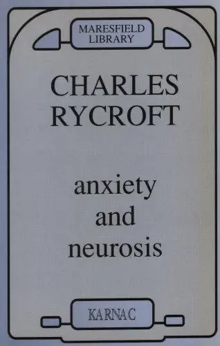Cover of Anxiety and Neurosis