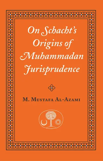 Cover of On Schacht's Origins of Muhammadan Jurisprudence