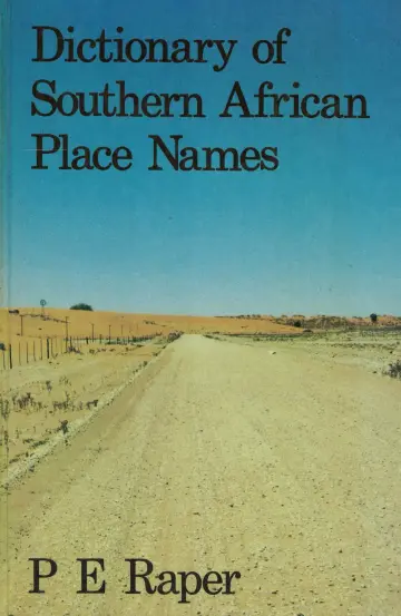 Cover of Dictionary of Southern African place names