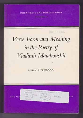 Cover of Verse Form and Meaning in the Poetry of Vladimir Maiakovskii