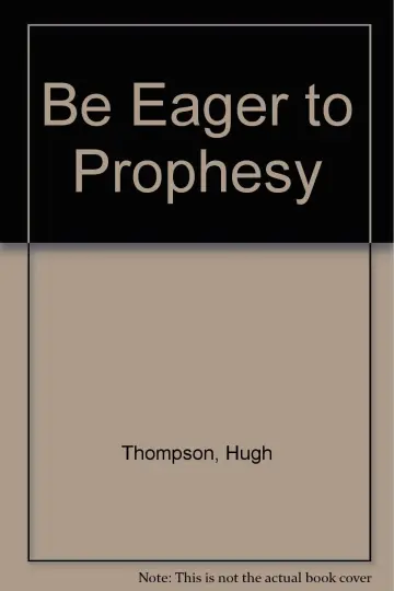 Cover of Be Eager to Prophesy
