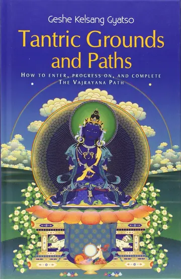 Cover of Tantric Grounds and Paths