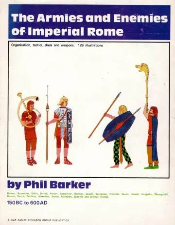 Cover of Armies and Enemies of Imperial Rome, 150 B.C. to 600 A.D