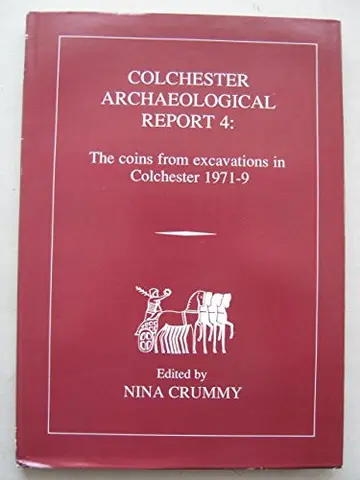 Cover of Coins from Excavations in Colchester 1971-9