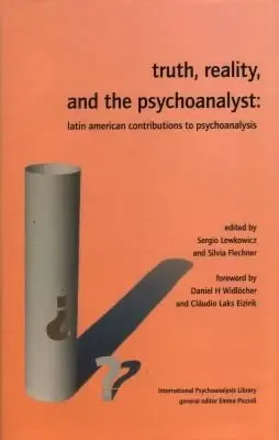 Cover of Truth, Reality, and the Psychoanalyst