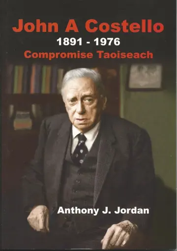 Cover of John A. Costello 1891-1976