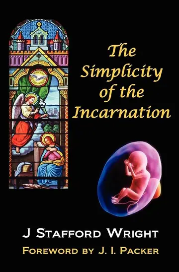Cover of The Simplicity of the Incarnation