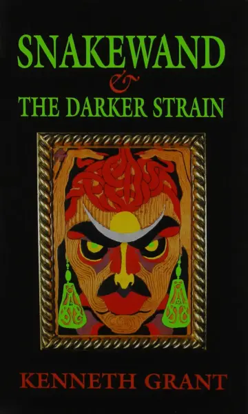 Cover of Snakewand & the Darker Strain
