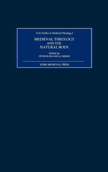 Cover of Medieval Theology and the Natural Body