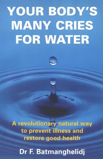 Cover of Your Body's Many Cries for Water