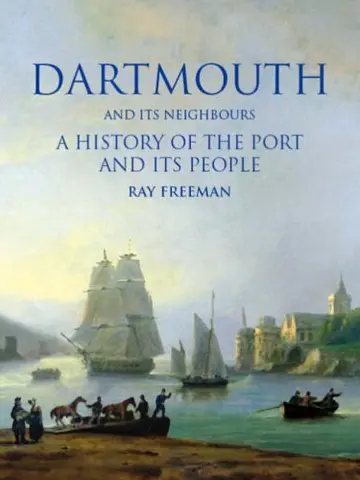 Cover of Dartmouth and Its Neighbours