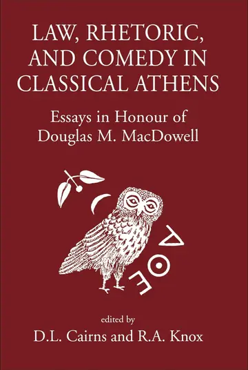 Cover of Law, Rhetoric and Comedy in Classical Athens