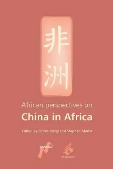 Cover of African Perspectives on China in Africa