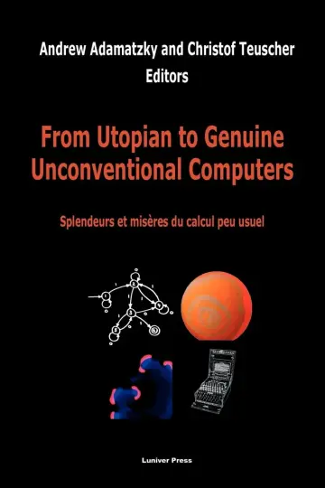 Cover of From Utopian to Genuine Unconventional Computers