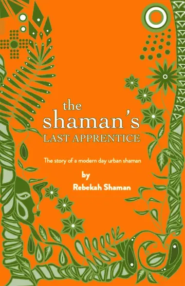 Cover of The Shaman's Last Apprentice