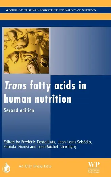Cover of Trans Fatty Acids in Human Nutrition