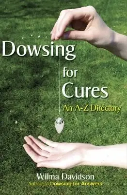 Cover of Dowsing for Cures