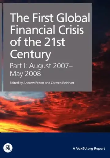 Cover of The First Global Financial Crisis of the 21st Century - Part I