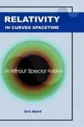 Cover of Relativity in Curved Spacetime