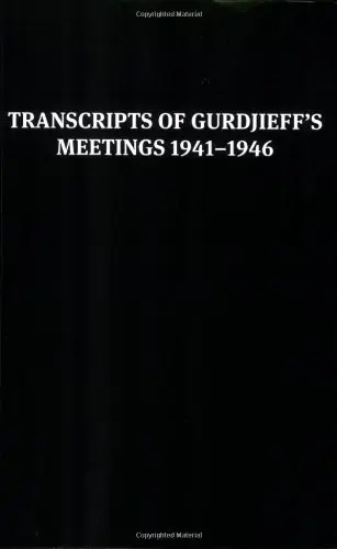Cover of Transcripts of Gurdjieff's Meetings 1941-1946
