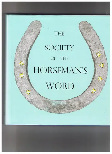 Cover of The Society of the Horseman's Grip and Word