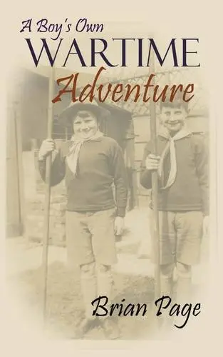 Cover of A Boy's Own Wartime Adventure