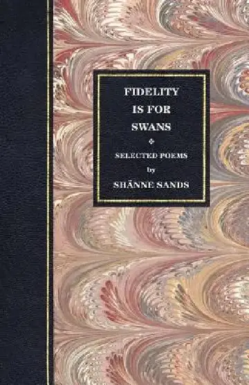 Cover of Fidelity Is for Swans