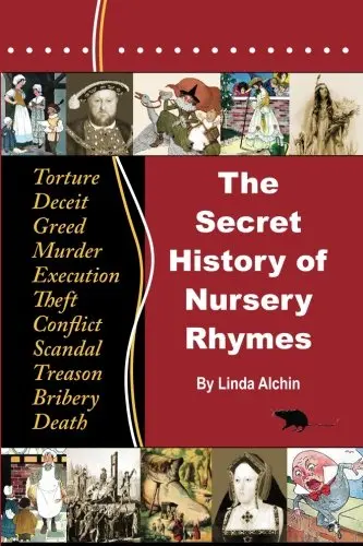 Cover of The Secret History of Nursery Rhymes
