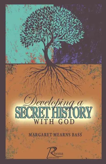 Cover of Developing a Secret History with God