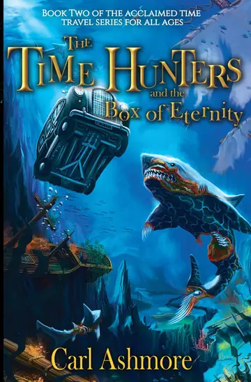 Cover of The Time Hunters and the Box of Eternity
