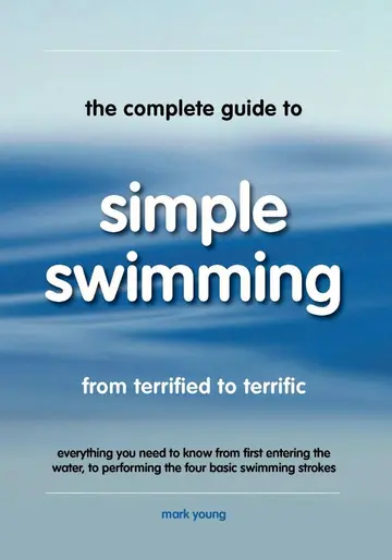 Cover of The Complete Guide to Simple Swimming