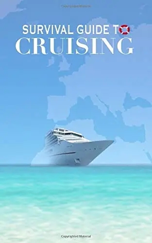 Cover of Survival Guide to Cruising