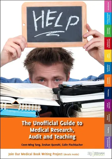 Cover of The Unofficial Guide to Medical Research Audit and Teaching (Pb 2015) Spl Price
