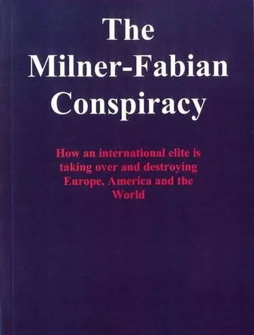 Cover of The Milner-Fabian Conspiracy